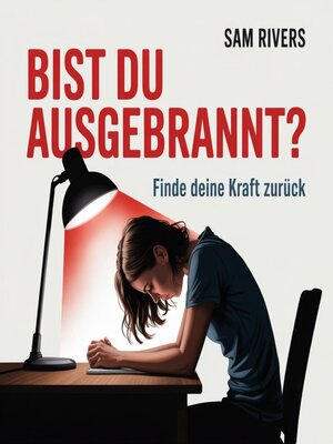 cover image of Bist du Ausgebrannt? Finde deine Kraft zurück